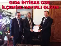 Müjde: ' Gıda İstisas Organize Sanayi Kuruluyor'