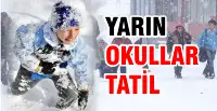Pazartesi günü okullar tatil