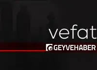 VEFAT EDENLER