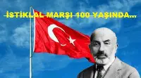 İSTİKLAL MARŞI'nın 100. YILI