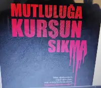 MUTLULUĞU KANA BOYAMAYINIZ