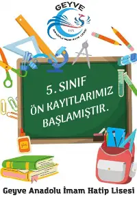 TERCİH EDECEĞİNİZ OKUL, GEYVE ANADOLU İMAM HATİP LİSESİ