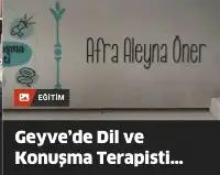 Geyve'de Dil Terapisti Hizmetinizde